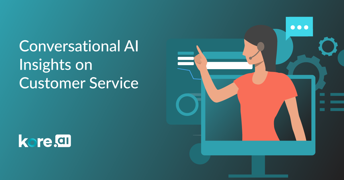 Conversational AI Insights On Customer Service