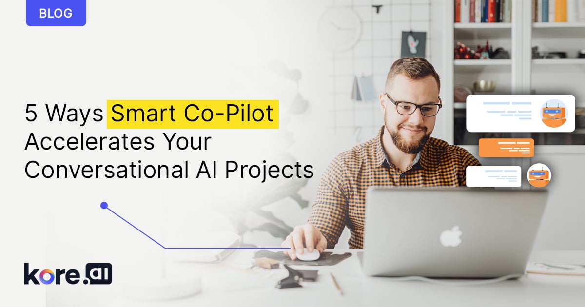 Smart Co Pilot  Catalyst In Your Conversational AI Projects2